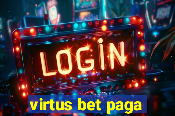 virtus bet paga